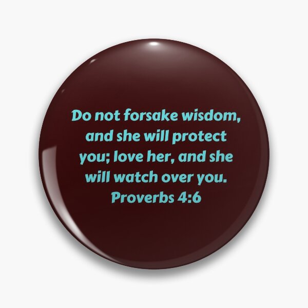 Artikelvorschau, Bible Verse Proverbs 4:6 entworfen und verkauft von Prayingwarrior.