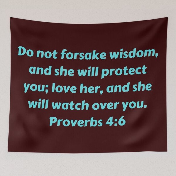 Artikelvorschau, Bible Verse Proverbs 4:6 entworfen und verkauft von Prayingwarrior.