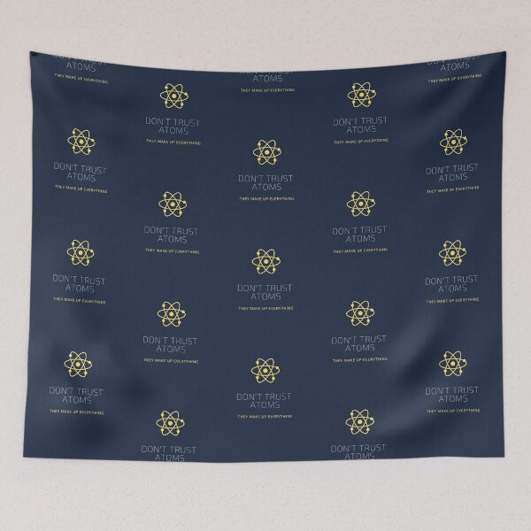 Item preview, Don't trust atoms Graphic - Adograble funny Science designed and sold by Adograble.