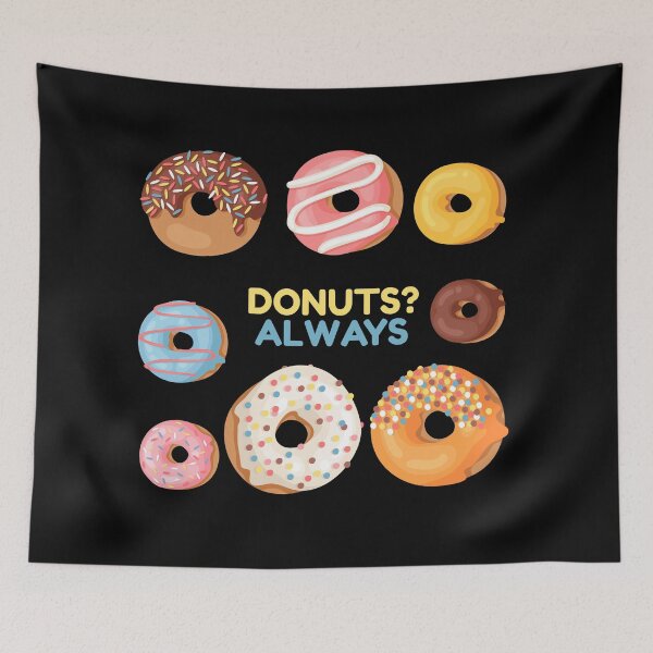 Item preview, Donuts? Always! Best Confectionary Ever! designed and sold by KaylaStudio.
