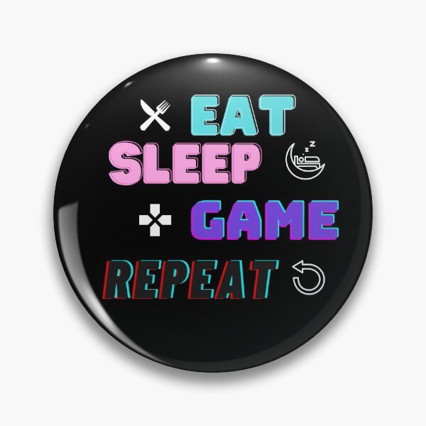 Item preview, Eat Sleep Game Repeat designed and sold by ZhouGraphics.