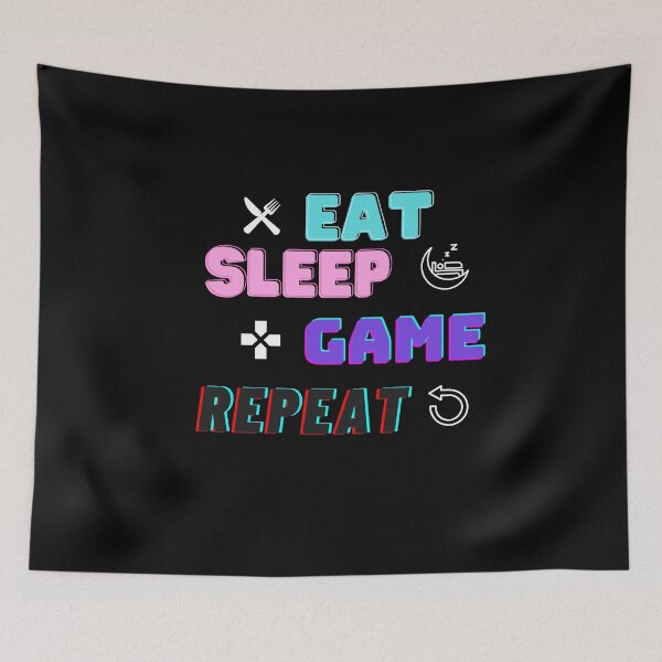 Item preview, Eat Sleep Game Repeat designed and sold by ZhouGraphics.