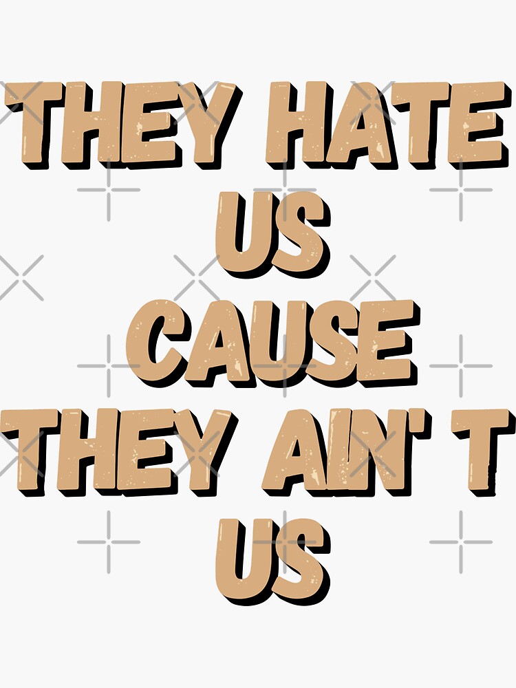 Hate Us - Hate Us - Sticker