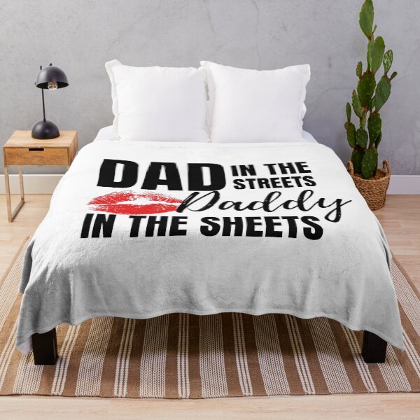 Item preview, Dad in the Streets, Daddy in the Sheets  designed and sold by ComfyAndBlunt.