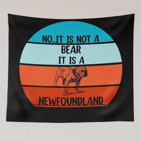 Item preview, No It Is Not A Bear Funny Newfoundland Dog  designed and sold by Rami Khalifah.