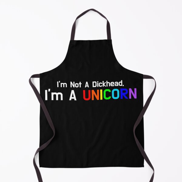Item preview, I'm Not A Dickhead, I'm A Unicorn designed and sold by EmbarrassingDad.