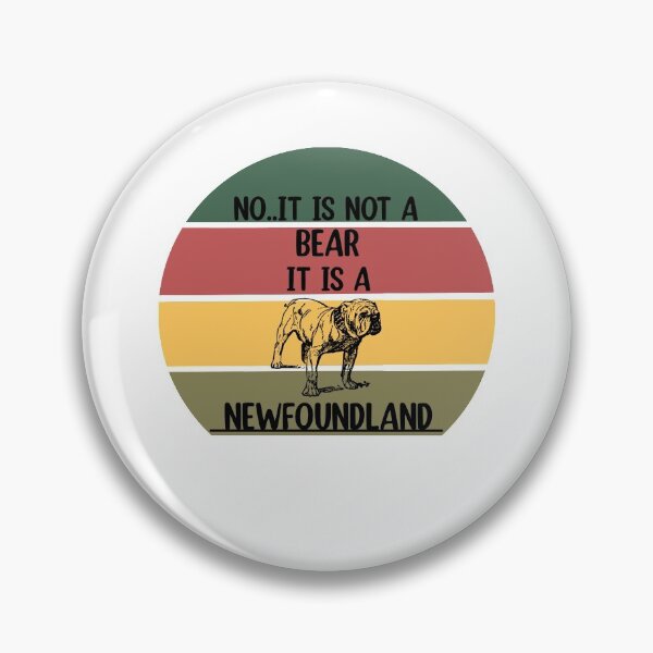 Item preview, No It Is Not A Bear Funny Newfoundland Dog  designed and sold by Rami Khalifah.