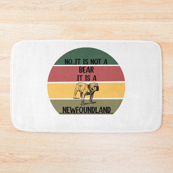 Item preview, No It Is Not A Bear Funny Newfoundland Dog  designed and sold by Rami Khalifah.