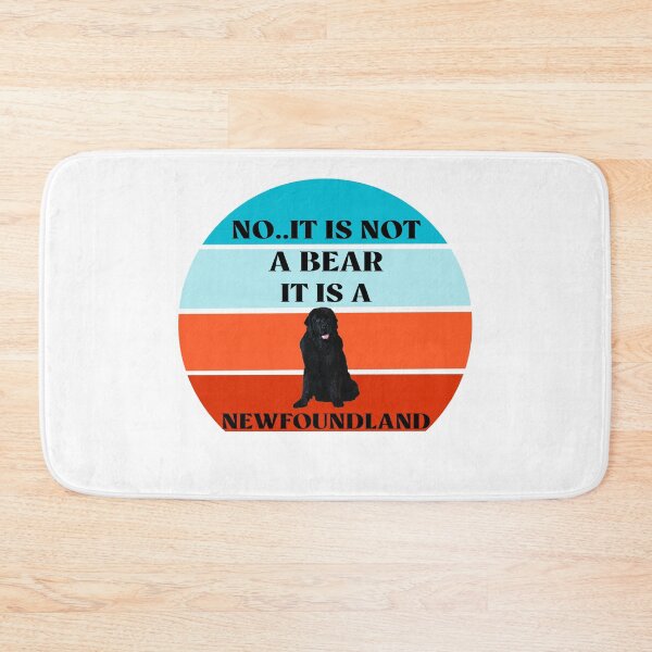 Item preview, No It Is Not A Bear Funny Newfoundland Dog  designed and sold by Rami Khalifah.