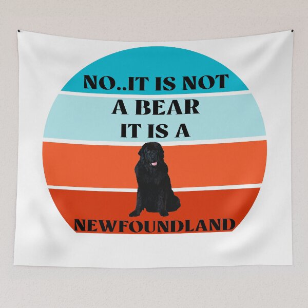 Item preview, No It Is Not A Bear Funny Newfoundland Dog  designed and sold by Rami Khalifah.