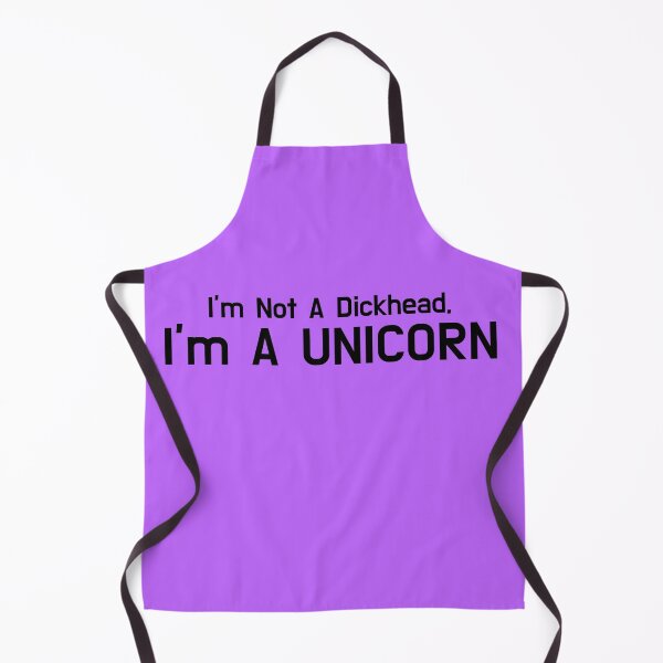 Item preview, I'm Not A Dickhead, I'm A Unicorn designed and sold by EmbarrassingDad.