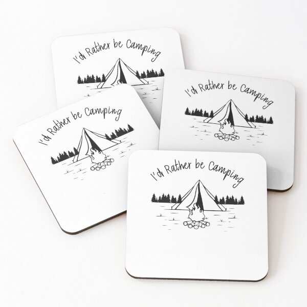 Item preview, I'd Rather Be Camping designed and sold by JuneFisher.