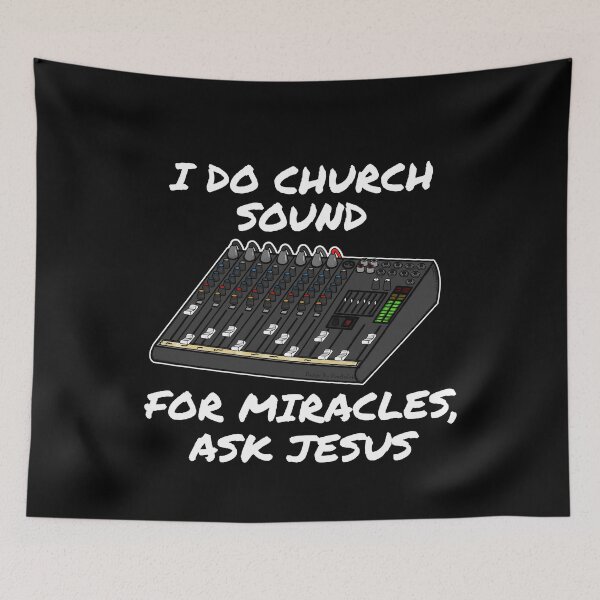 Item preview, I Do Church Sound For Miracles Ask Jesus designed and sold by doodlerob.