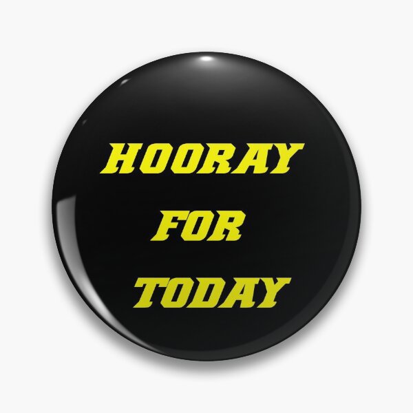 Item preview,  Hooray For Today designed and sold by Jacob noro.