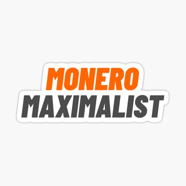 Item preview, Monero Maximalist  designed and sold by Eye Contact.