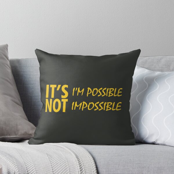 Item preview, It Is I Am Possible Not Impossible designed and sold by PabloPatterns.