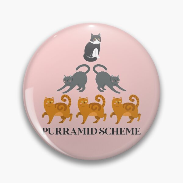 Item preview, Pyramid Scheme Cat Funny Gift Idea Multi Level Marketing MLM Scam Women Men Unisex  designed and sold by Talia  Jones.