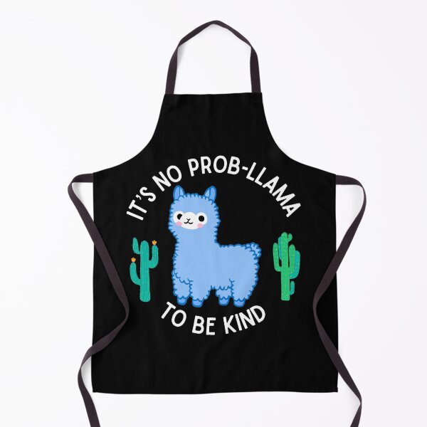 Item preview, It’s No Prob Llama to be Kind designed and sold by Mixture-DESIGN.
