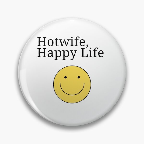 Item preview, Hotwife, Happy Life designed and sold by KeikoandSarge.