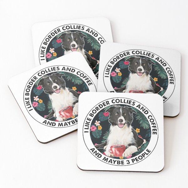 Item preview, ME GUSTAN LOS COLLIES FRONTERIZOS Y EL CAFÉ Y QUIZÁS 3 PERSONAS designed and sold by GilmoPollard88.