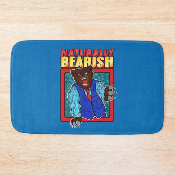 Item preview, "Naturally Bearish" designed and sold by BBANC.