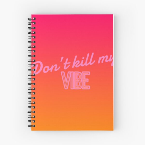 Item preview, "Don't kill my vibe" designed and sold by graphicsby-ella.