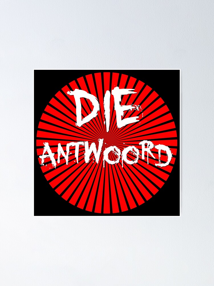"die antwoord" Poster by arendbotha | Redbubble