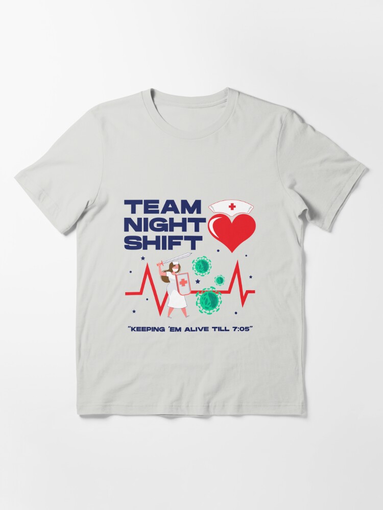 Team night shift keeping em alive till 7:05 , injection, nursing week,  international nurses day, nurses month, medical stuff, oddly specific |  Magnet