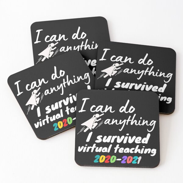 Item preview, I can do anything, I Survived Virtual Teaching 2021 Virtual Teaching designed and sold by Smileycreation.