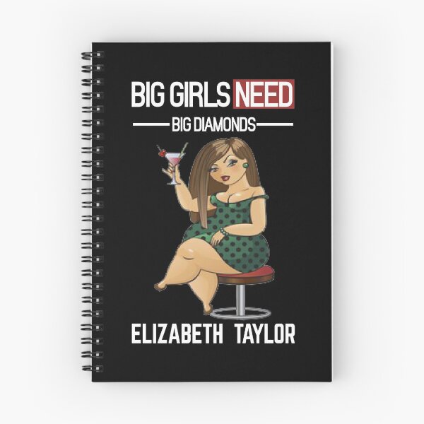 Item preview, Big Girls Need Big Diamond Elizabeth Taylor designed and sold by BigGirlsareSexy.