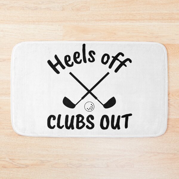 Item preview, Heels off. Clubs out designed and sold by TheGreenGoat.