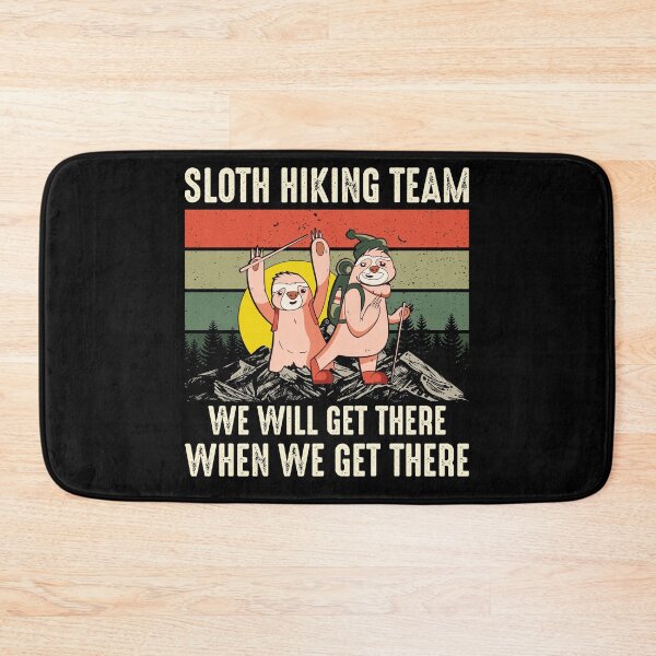 Item preview, Sloth Hiking Team - We will get there, when we get there, Funny Vintage designed and sold by Apoorv Choudhary.