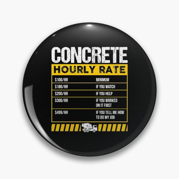Item preview, Concrete Hourly Rate Funny Concreter Mixer Worker Long Sleeve T-Shirt designed and sold by eaneyjulie.