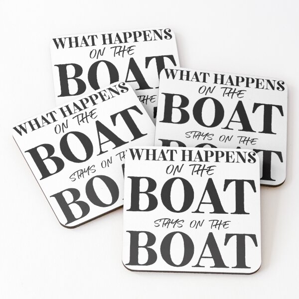 Item preview, What happens on the boat stays on the boat designed and sold by PinkArtDesigns.