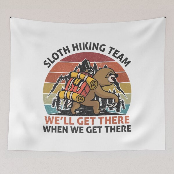 Item preview, Sloth Hiking Team - We will get there, when we get there, Funny Vintage designed and sold by Apoorv Choudhary.