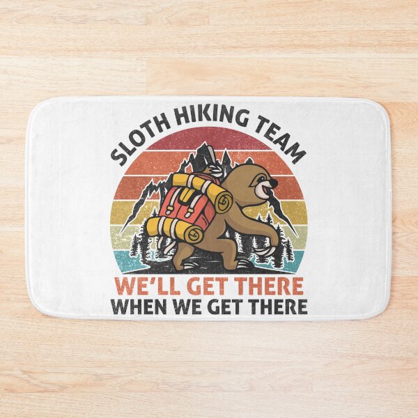 Item preview, Sloth Hiking Team - We will get there, when we get there, Funny Vintage designed and sold by Apoorv Choudhary.