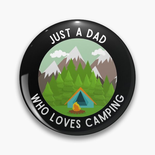Item preview, JUST A DAD WHO LOVES CAMPING designed and sold by SurbDesigns.