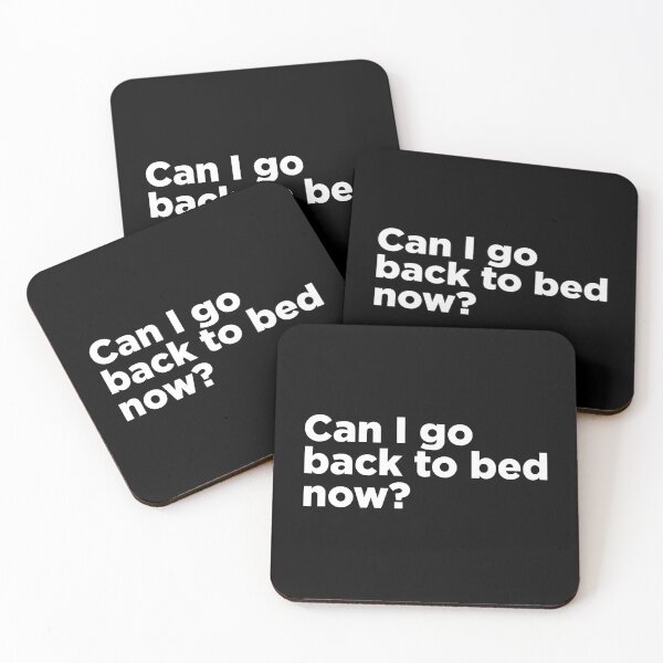 Item preview, Can I Go Back To Bed Now? 2 designed and sold by Memefy.