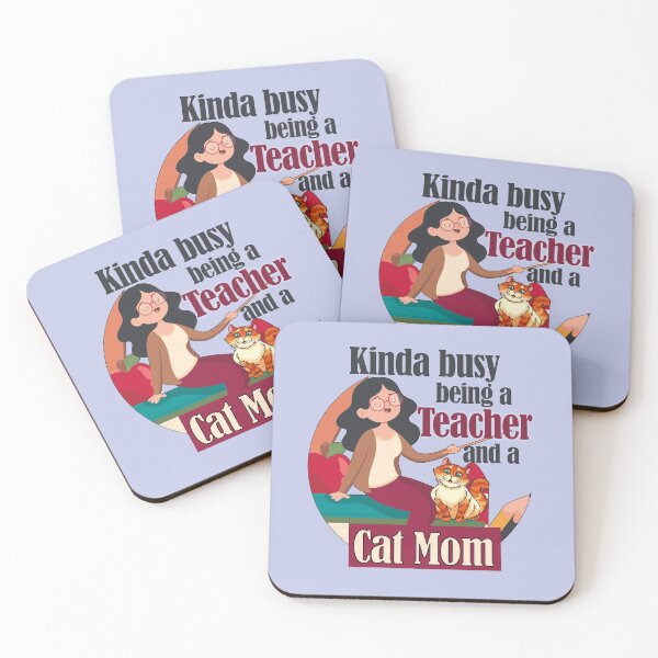 Item preview, Kinda busy being a teacher and a Cat Mom- Fun gift idea for cat lovers teacher designed and sold by EvaWolf.