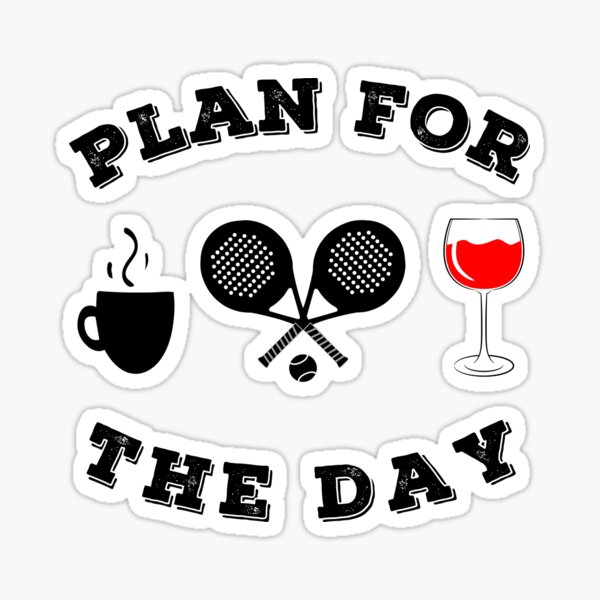 Artikel-Vorschau von Tagesplan Padel Tennis Kaffee Wein, designt und verkauft von FunSilly.