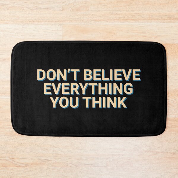 Item preview, Don't Believe Everything You Think Funny designed and sold by Sour Soul.