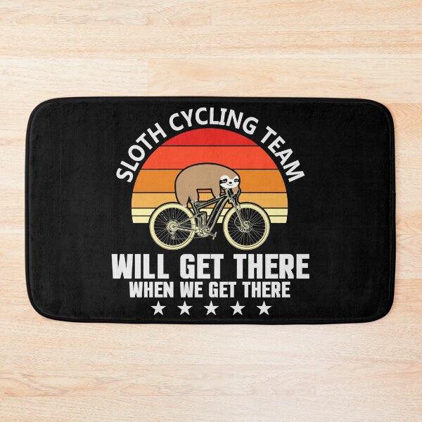 Item preview,  Sloth Cycling  Team - We will get there, when we get there designed and sold by Apoorv Choudhary.