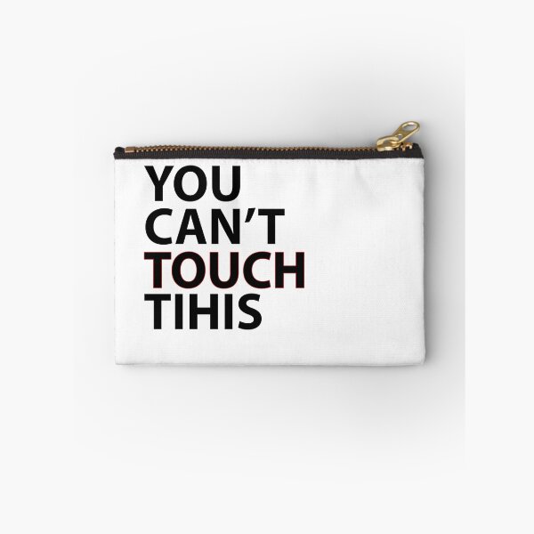 Item preview, You can't touch this designed and sold by Mr-casper.