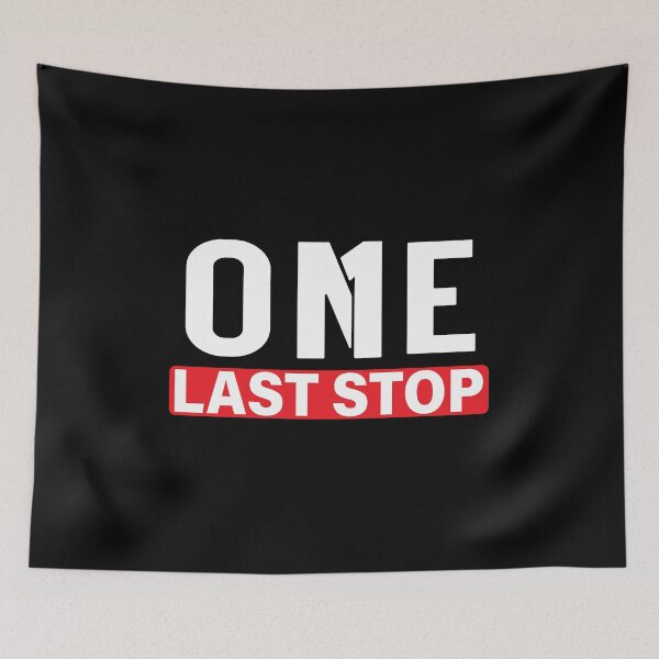 Item preview, One last stop designed and sold by plussorn.