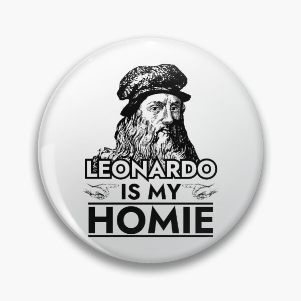 Item preview, Leonardo da Vinci is My Homie Renaissance Festival  designed and sold by The Junto Shop.
