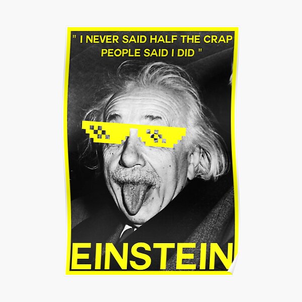 Albert Einstein Tongue Funny Quote Poster