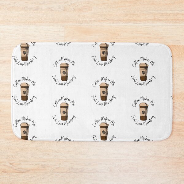 Item preview, Coffee Makes Me Feel Less Murdery 2 designed and sold by Meggie-moos.