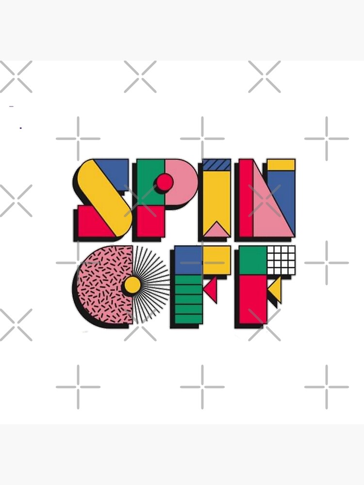 the-spin-off-collection-1-poster-for-sale-by-luxuryfactory-redbubble