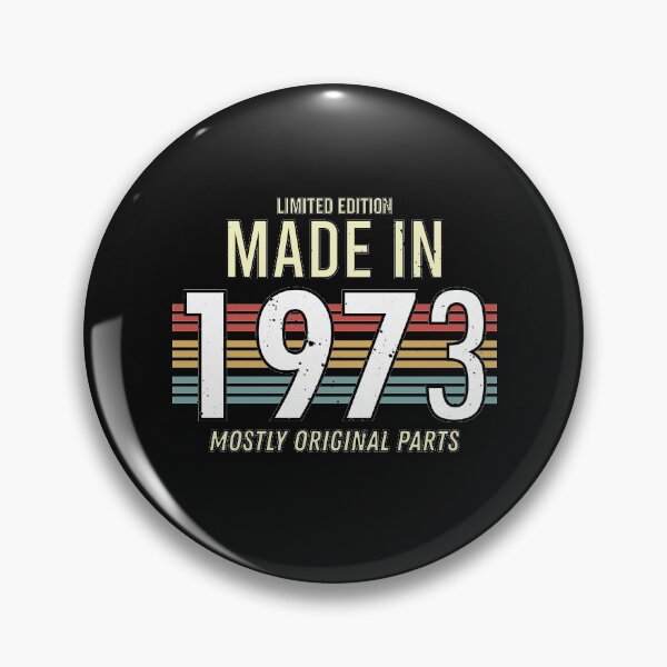 Item preview, Limited Edition Made In 1973 Mostly Original Parts - Funny Vintage Years Old Birthday Gifts. designed and sold by ALITOPRINCE.