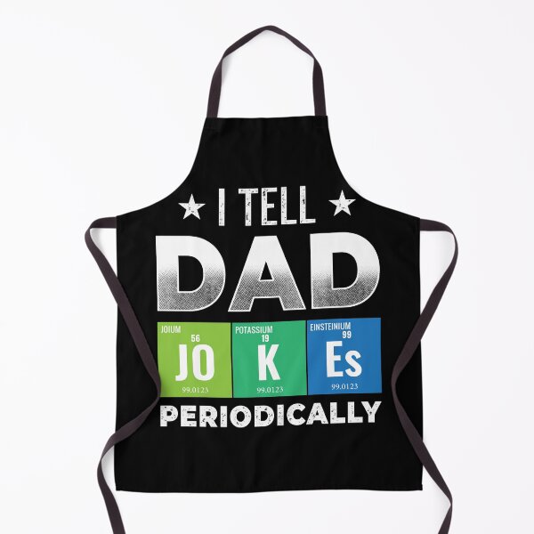 Item preview, I Tell Dad Jokes Periodically designed and sold by mdnrsakib.